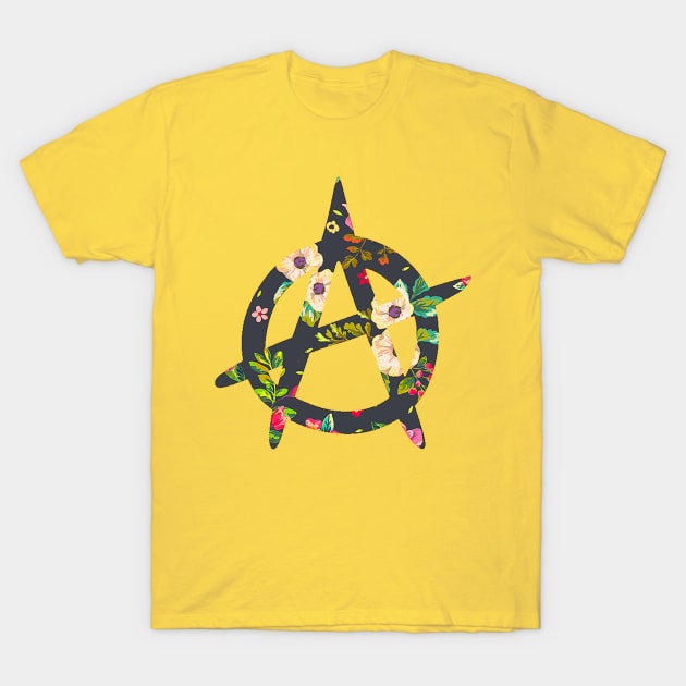 Anarchy Includes Flowers T-Shirt by Sociosquid